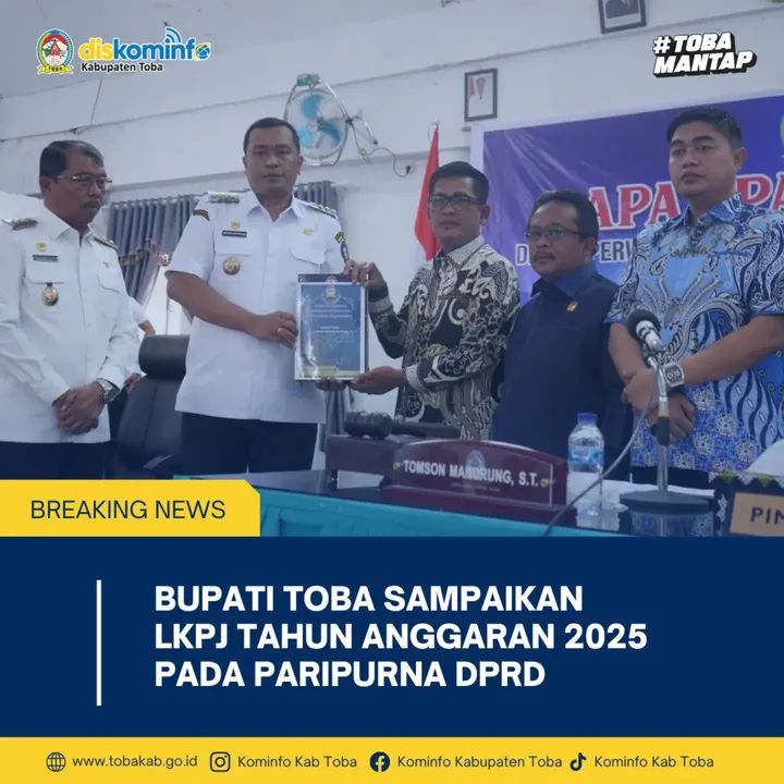 Bupati Toba Sampaikan LKPJ Tahun Anggaran 2025 pada Paripurna DPRD