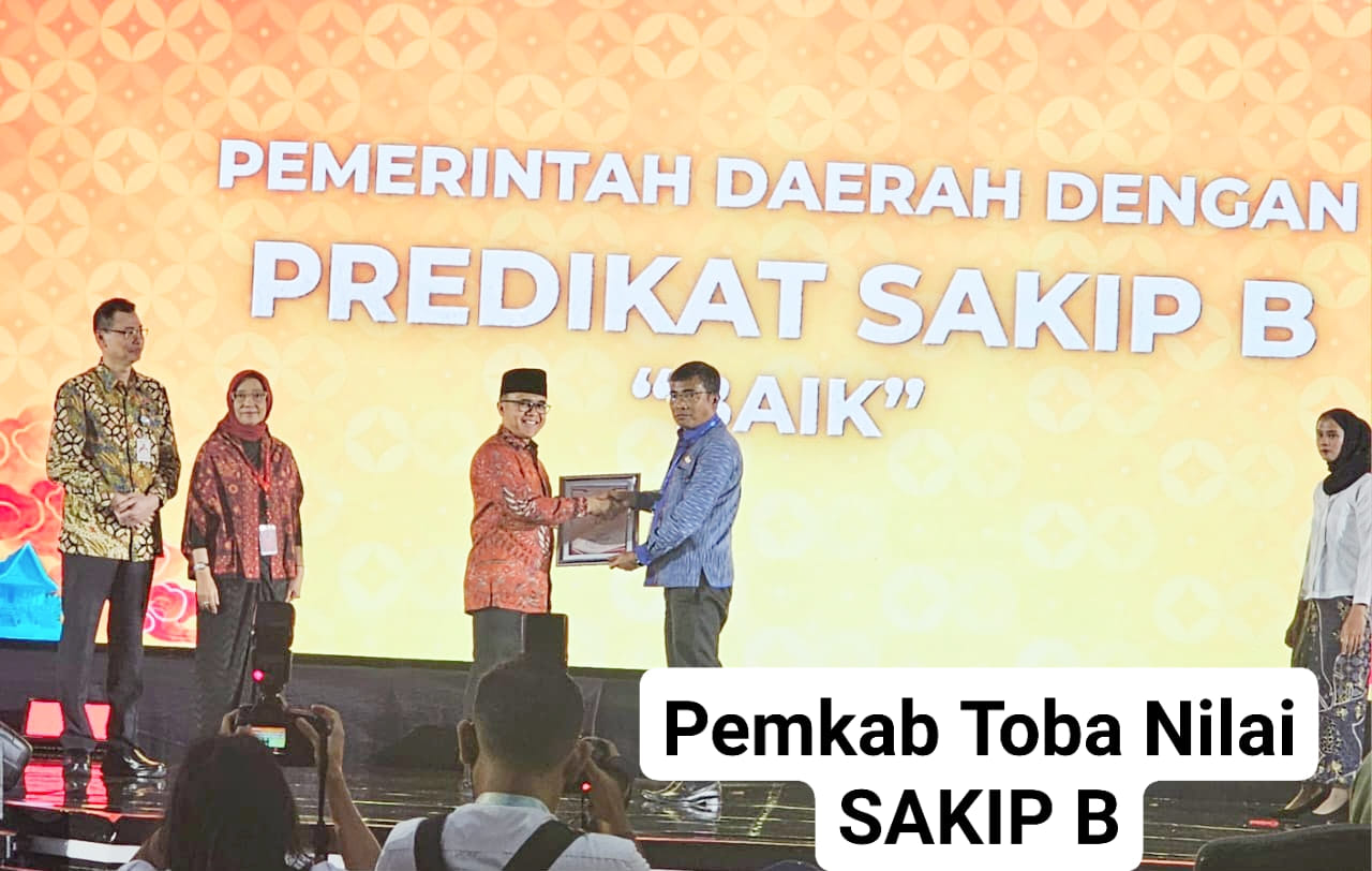 Setelah 25 Tahun akhirnya Pemerintah Kabupaten Toba dapat memperoleh Nilai SAKIP dengan predikat BAIK.